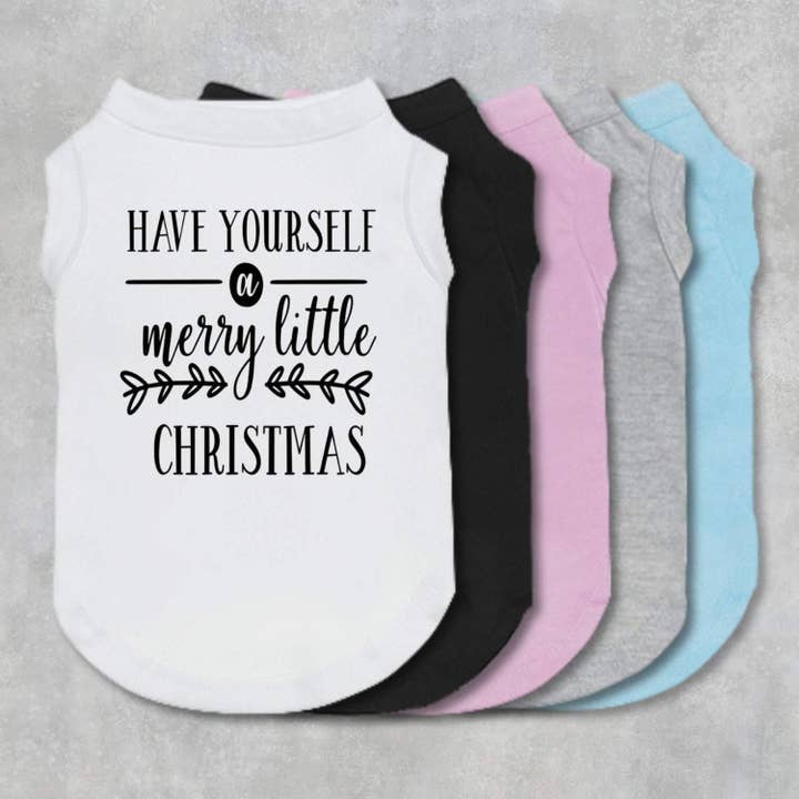 Have Yourself A Merry Little Christmas Dog Shirt for wholesale by The Honest Dog Company