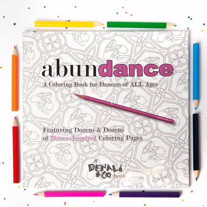 Denali & Co. - Wholesale Coloring Book - Adult - Abundance: A Coloring Book for Dancers