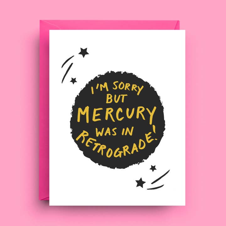 Biglietto di Auguri di Simpatia – Mercurio Retrogrado – Astrologia Divertente per la vendita all'ingrosso da parte di Nicole Marie Paperie