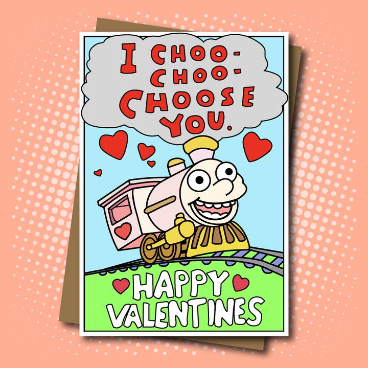 I Choo Choo Choose You - Happy Valentines for wholesale by Maya Rose Creations