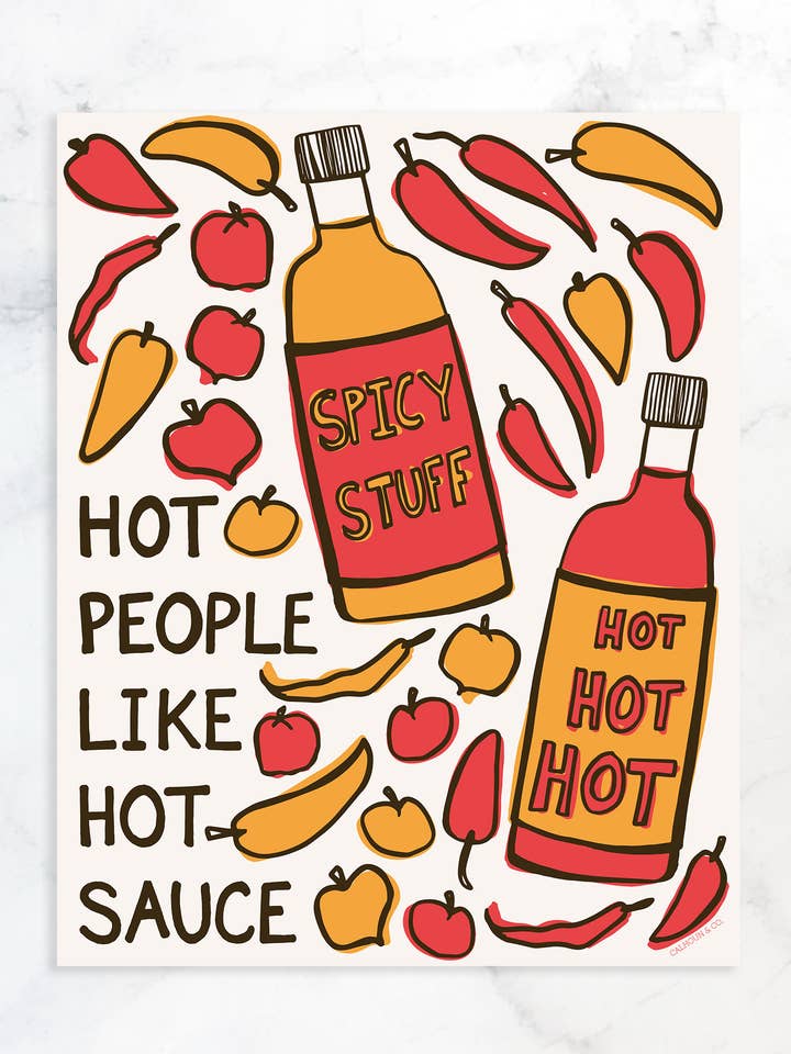 Reproducción de arte Hot People Like Hot Sauce para venta al por mayor de Calhoun & Co.