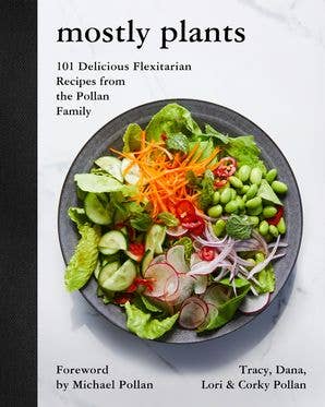 HarperCollins - Wholesale Cookbooks & Food - Mostly Plants: Tracy Pollan0