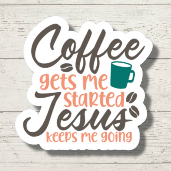 Sticker koffie en Jezus voor wholesale door WJMay Designs