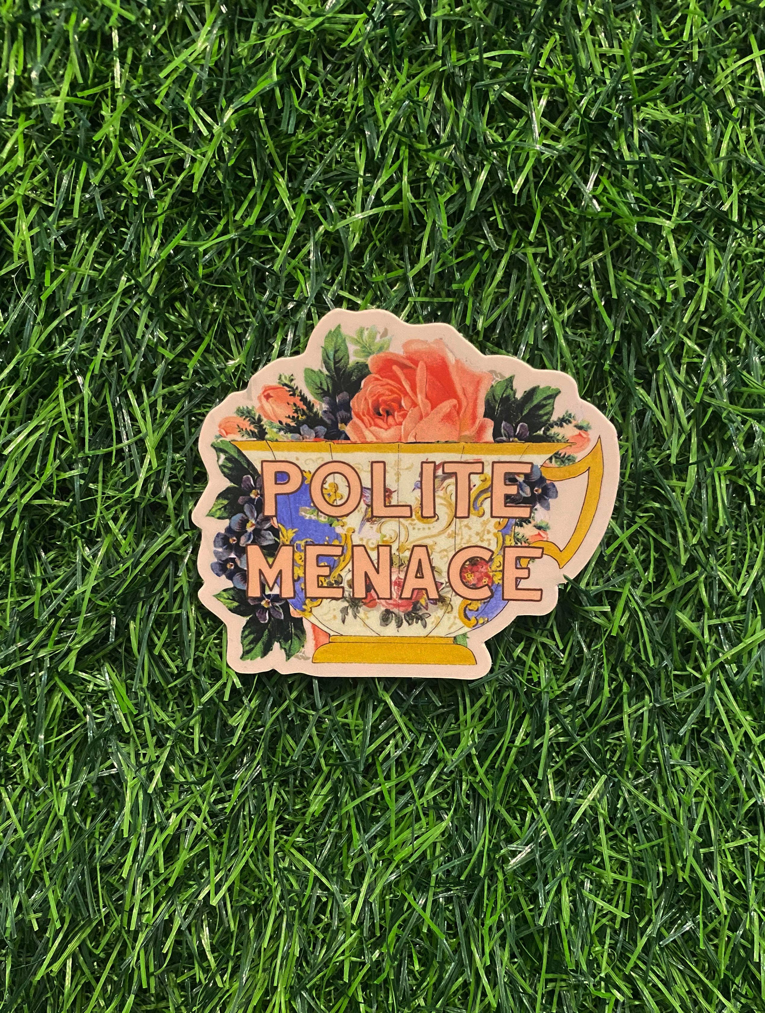 The Coin Laundry - Wholesale Sticker - Polite Menace Teacup Funny Sticker 3