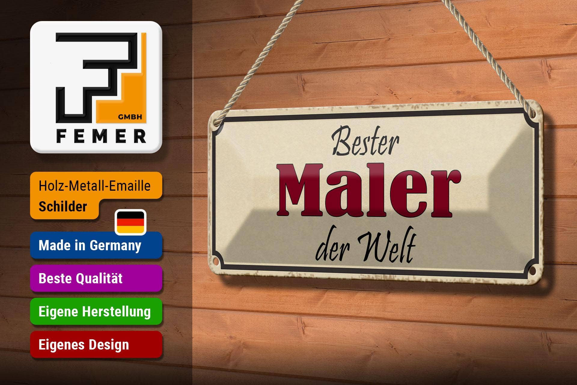 Femer - Wholesale Sign - Tin sign saying 27x10 cm best painter in the world work decorative sign tin sign2