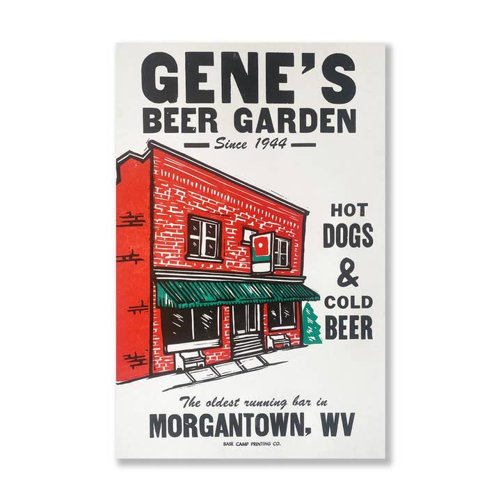 Base Camp Printing Co. - Wholesale Poster - Gene's Beer Garden, Morgantown, WV - 11" x 17"