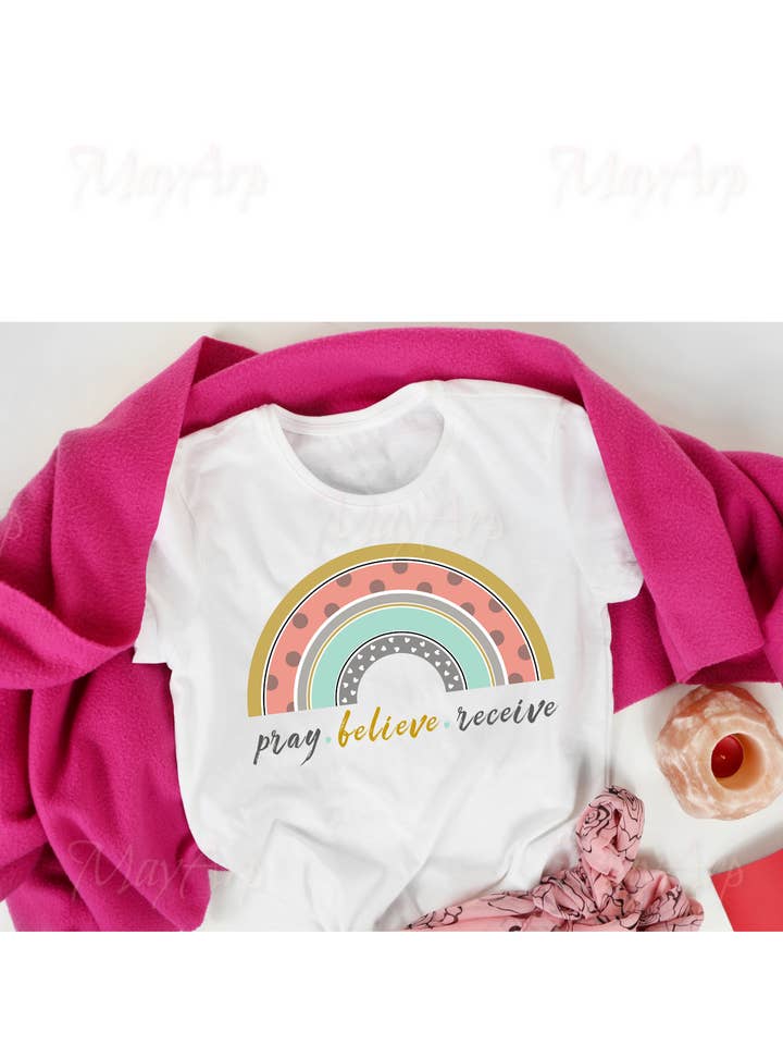 Pray Believe Receive for wholesale by MayArp Designs