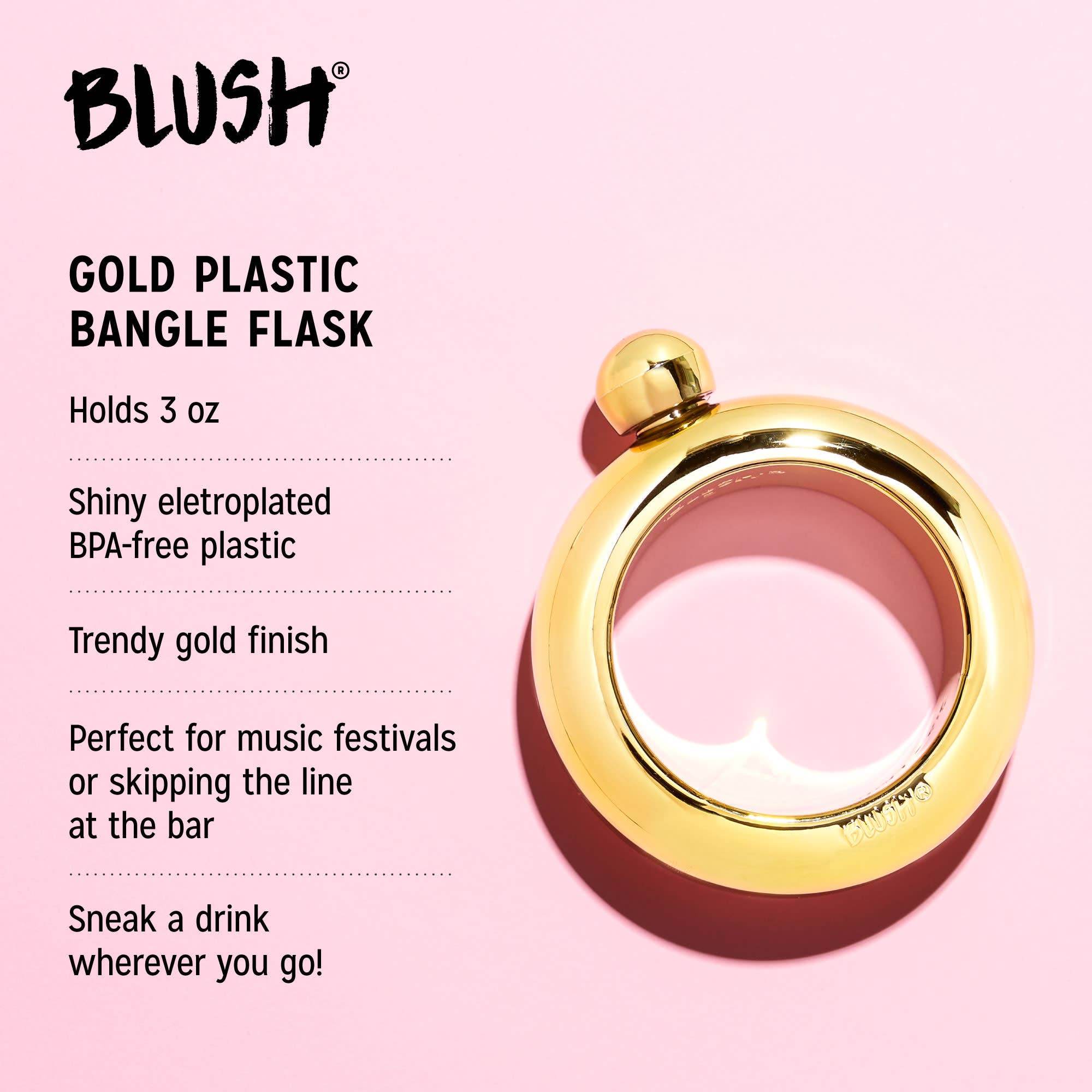 Blush - Wholesale Flask - Gold Plastic Bangle Flask4