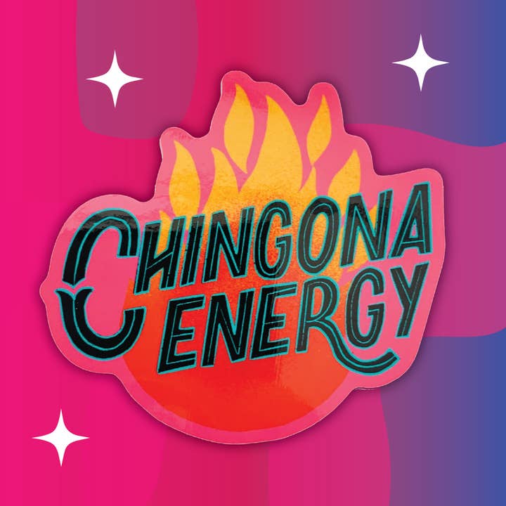 Chingona Energy Glitter Sticker for wholesale by Pokidi Lab by Blanca Creative