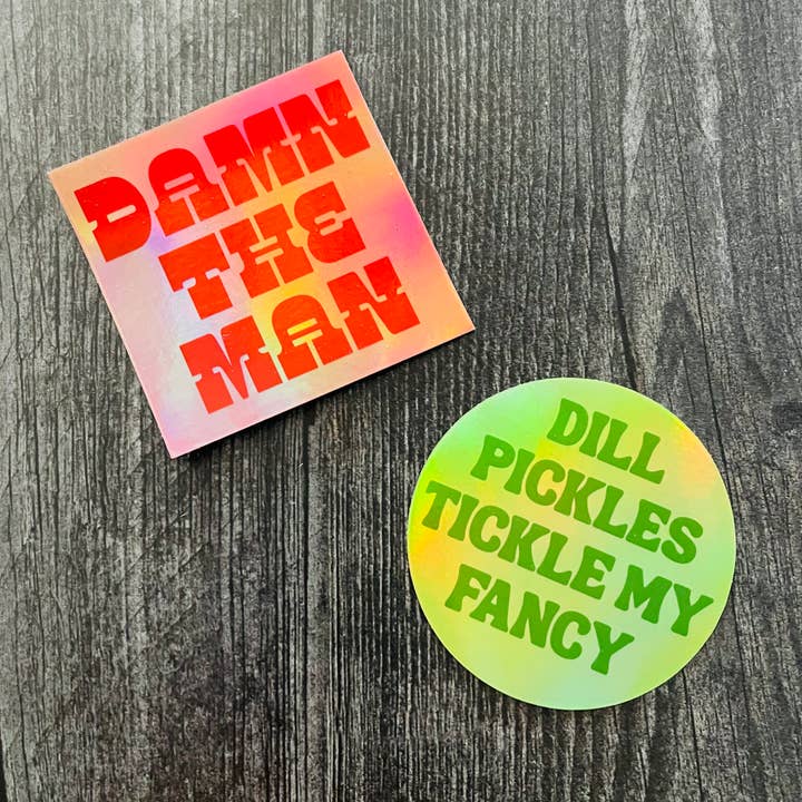 The Silver Spider - Wholesale Sticker - Dill pickles tickle my fancy holographic sticker deli funny