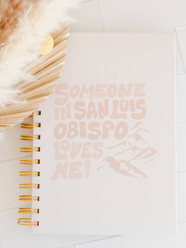 Someone in SLO Loves me Journal for wholesale by The Mayan Collective