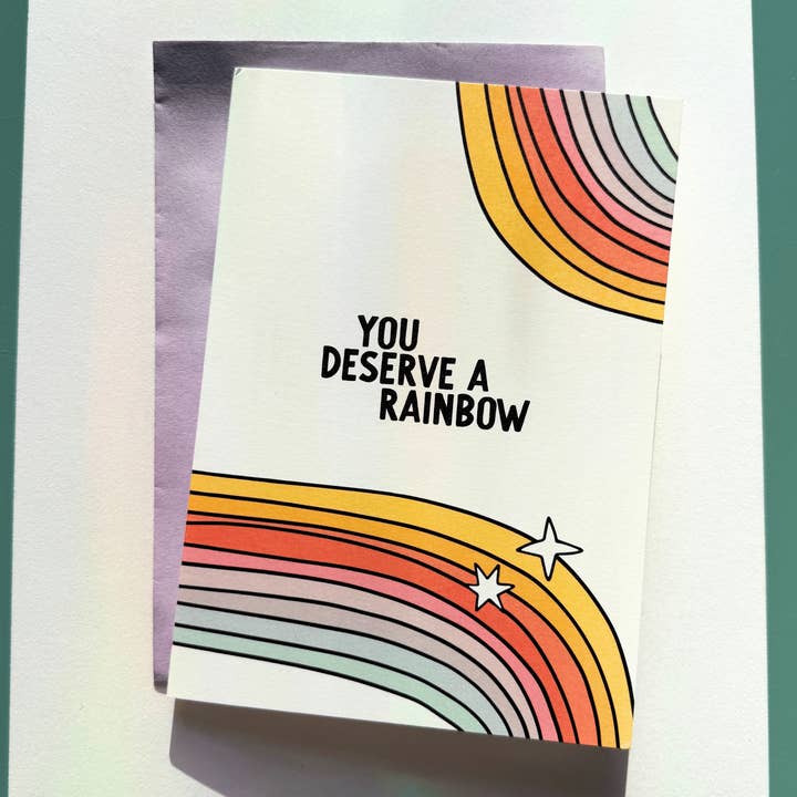 You Deserve a Rainbow Sticker Greeting Card for wholesale by My Sparkling Emporium