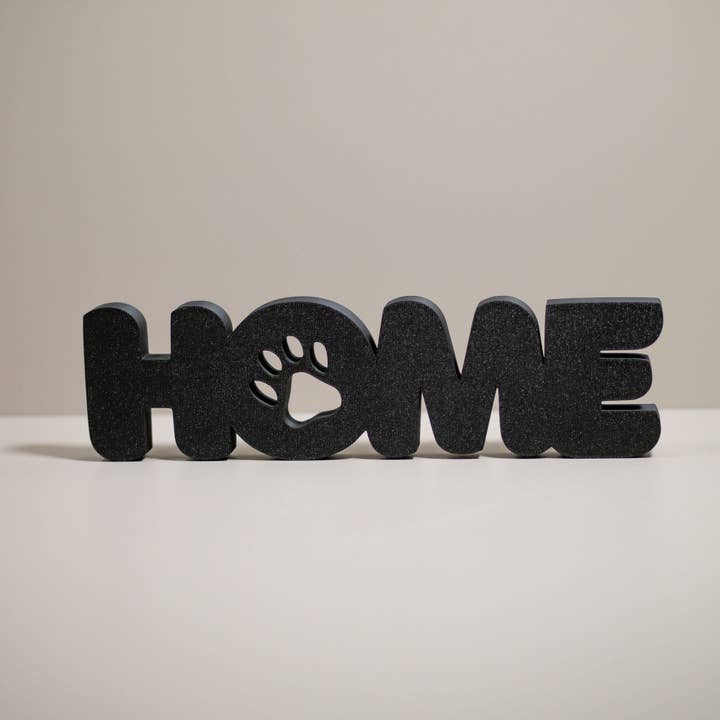 Pet Home Ornament Freestanding Word Home Decor for wholesale by Vantage 3D Prints