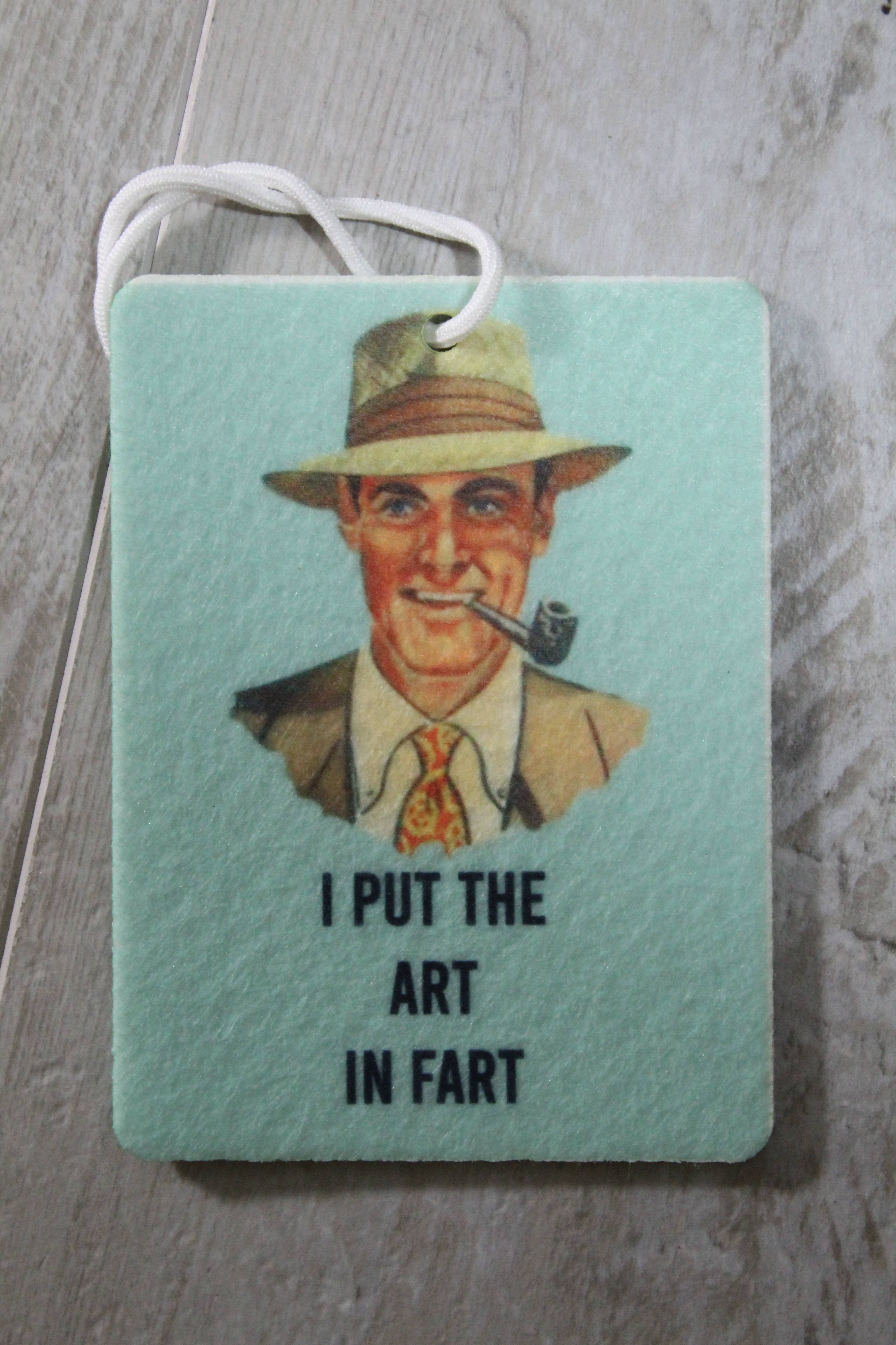 Raven Design - Wholesale Car Freshener - Unisex - I Put the Art in Fart // Felt Car Air Freshener 1