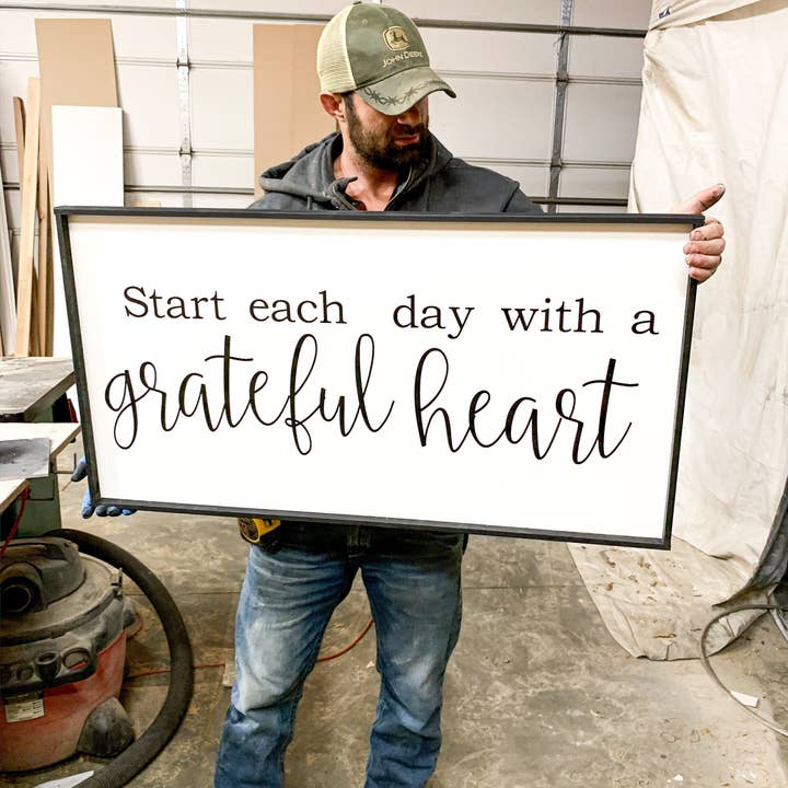 Simply Stained Shop - Wholesale Sign - Start each day with a grateful heart; love; gratitude; Wood