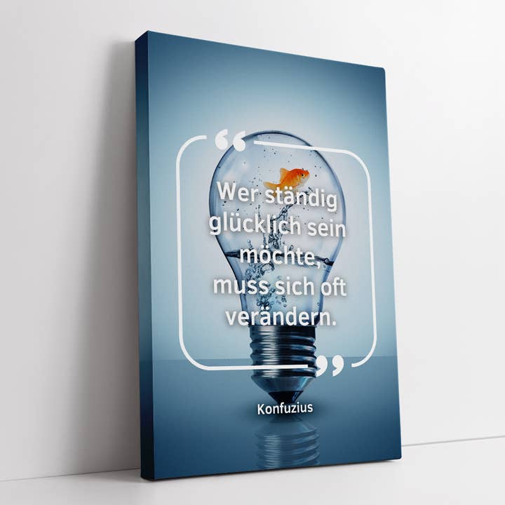 Si quieres ser feliz todo el tiempo, tienes que cambiar con frecuencia para venta al por mayor de TheMotivation