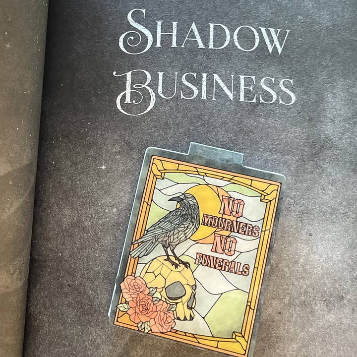 Well Read Babes - Wholesale Bookmark - Magnetic Bookmark - Six Of Crows - No Mourners No Funerals1