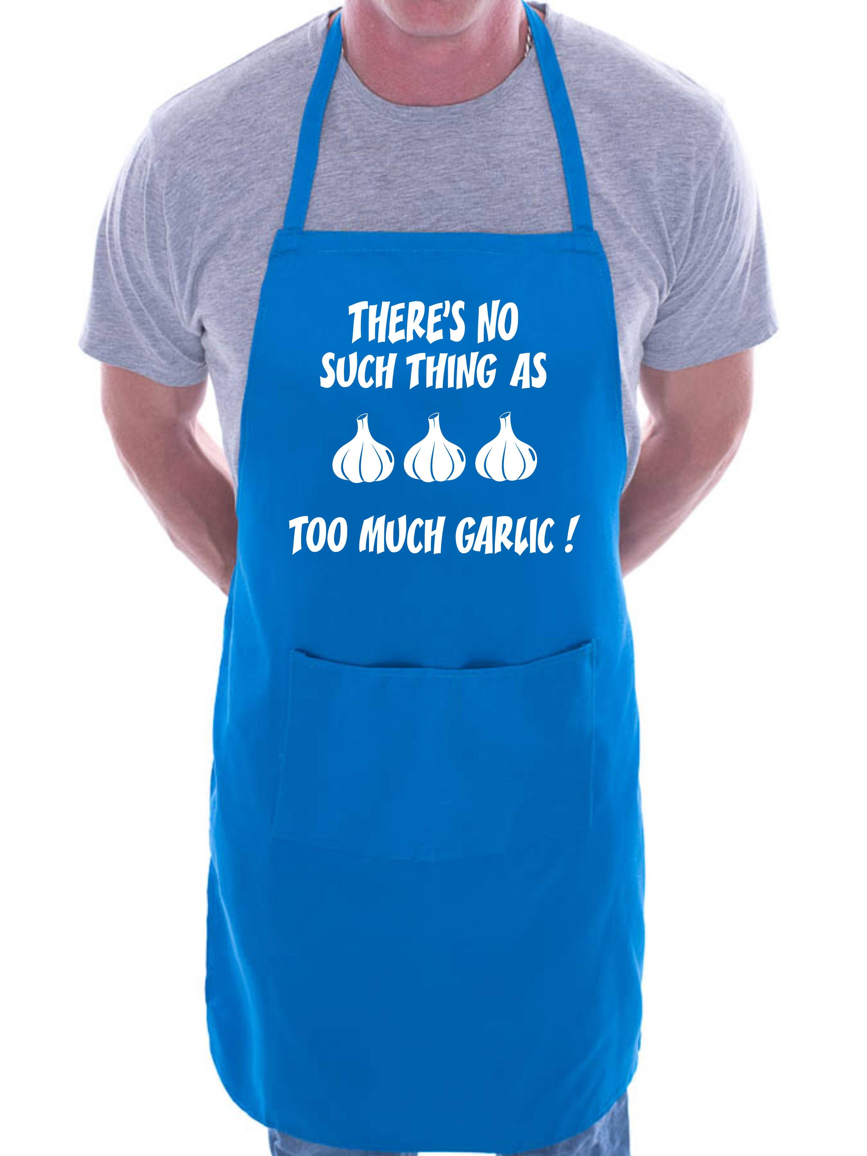 Print4U – Großhandel Schürzen – Lustige Grillschürze „No Such Thing As Too Much Garlic“7