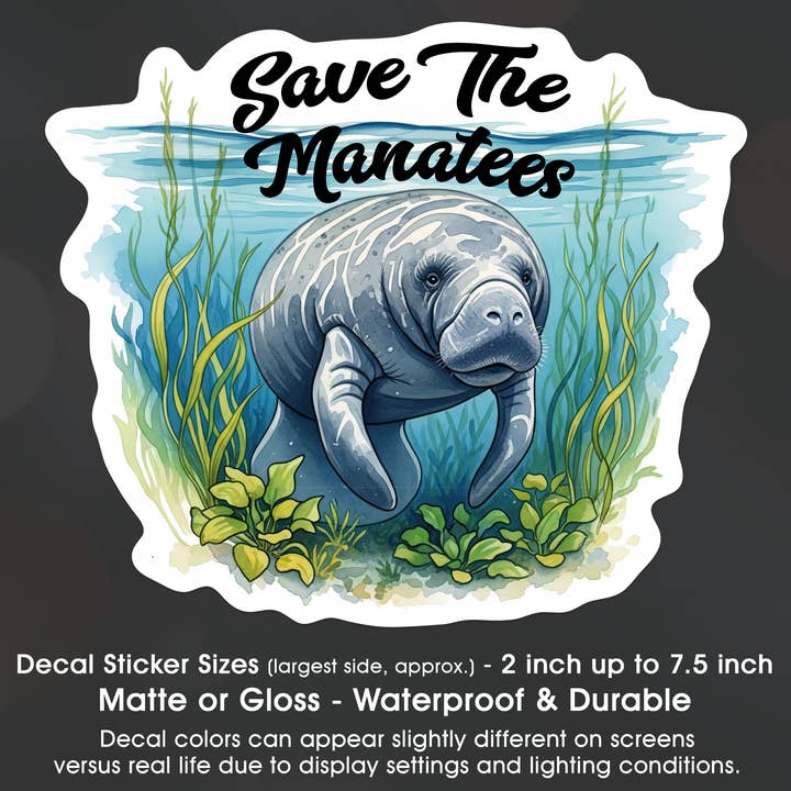 Save The Manatees Decal Sticker Waterproof for wholesale by Groovy Giftables