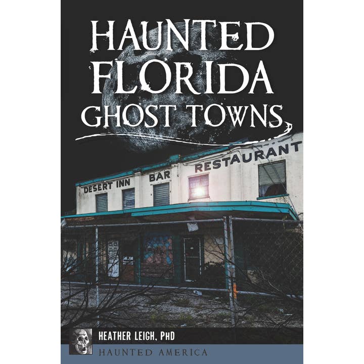 Arcadia Children's Books - Wholesale Book - Kids - Haunted Florida Ghost Towns