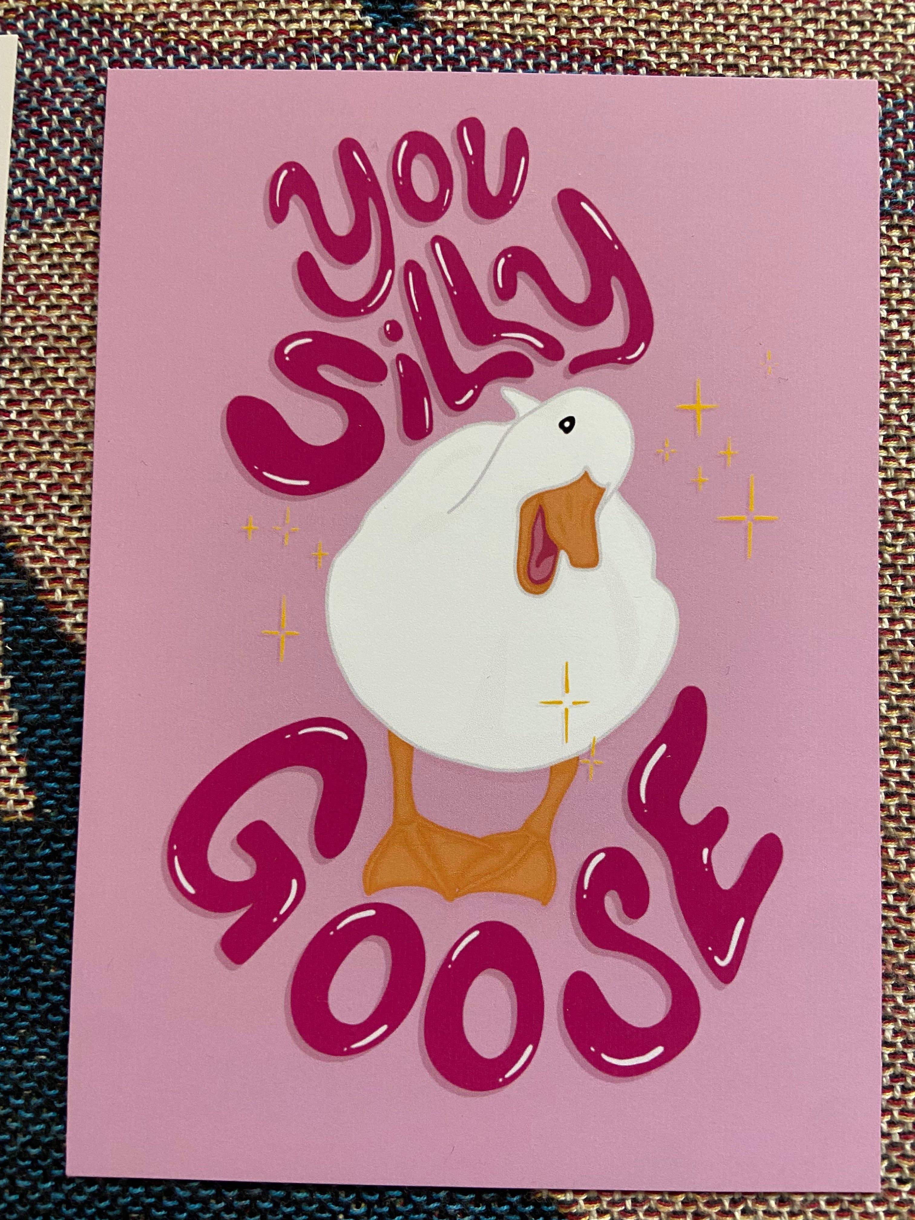 Simply Artsy - Wholesale Art Print - You Silly Goose - art print 8 x 10