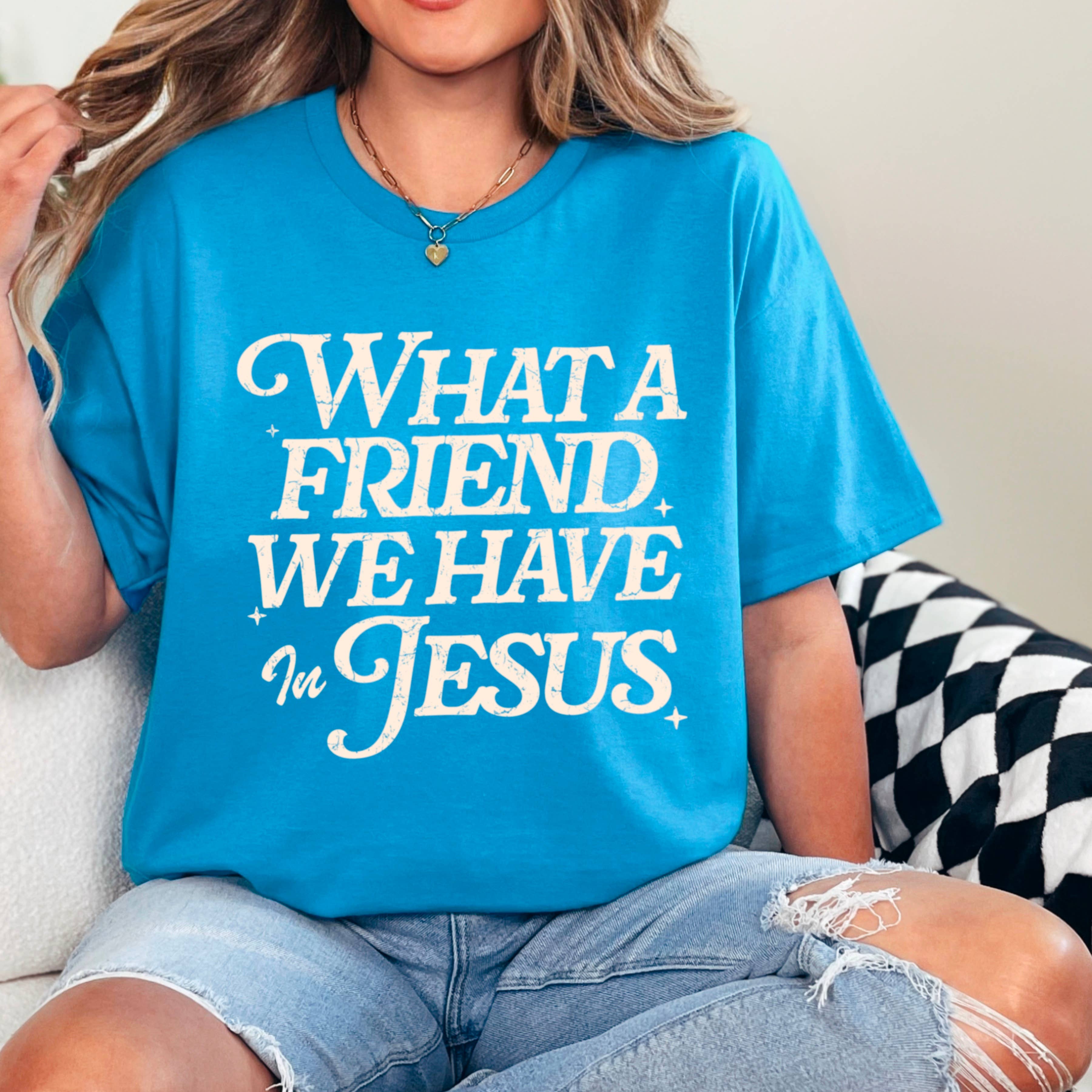 Shoppe SHC - Wholesale T-Shirt (Graphic) - Women's - What A Friend We Have In Jesus Graphic Tee |  Gildan24