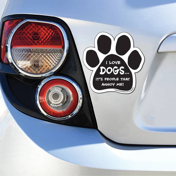 Imagine This Company - Wholesale Magneet - Ik hou van honden, het zijn mensen die me irriteren Paw Magnet5