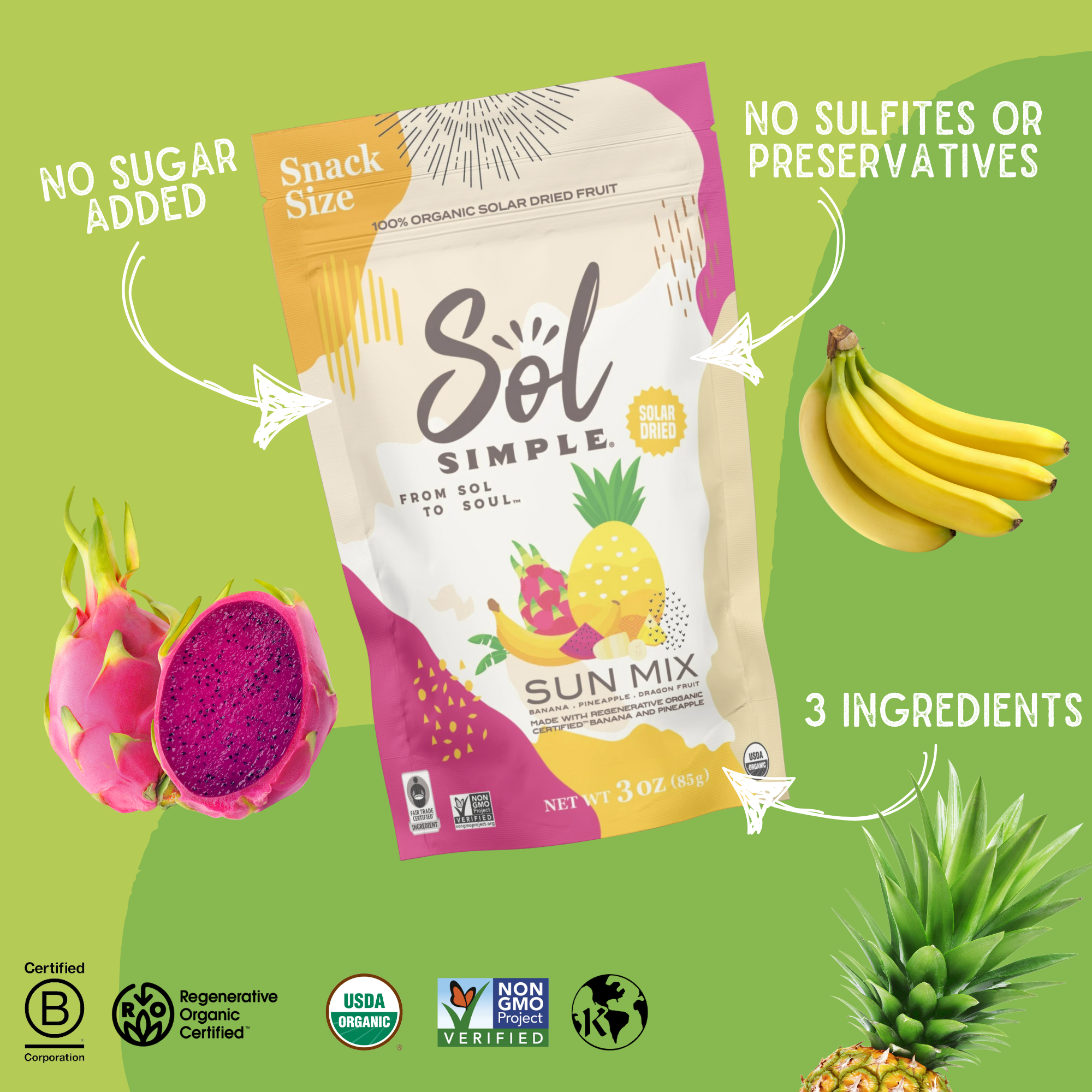 Sol Simple - Wholesale Dried/Dehydrated Fruit - Dried Sun Mix: Organic Banana, Pineapple, and Dragon Fruit1