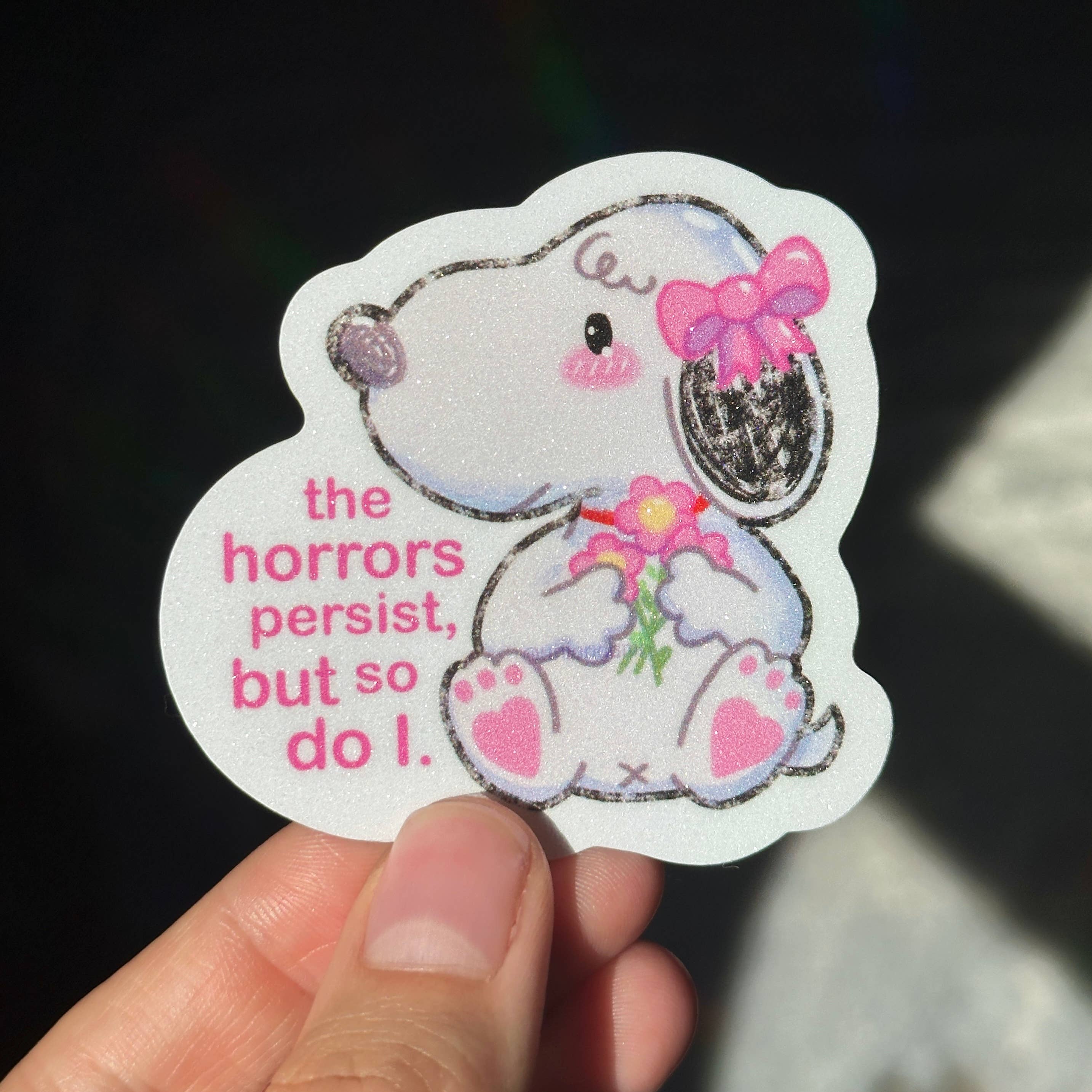 Uni & Umi - Wholesale Sticker - Coquette Dog “The horrors persist, but so do I” Sticker2