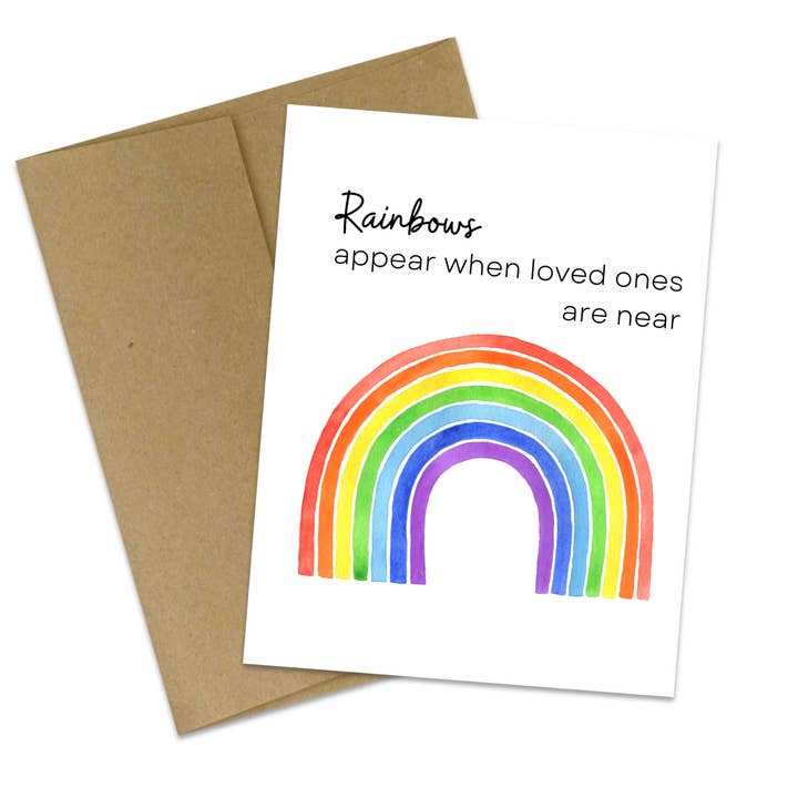 Rainbows appear when loved ones are near greeting card for wholesale by Butterflies + Halos