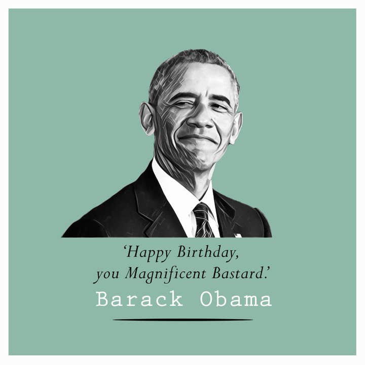 Maktus - Wholesale Birthday Card - Barack Obama - Happy Birthday, You Magnificent Bastard
