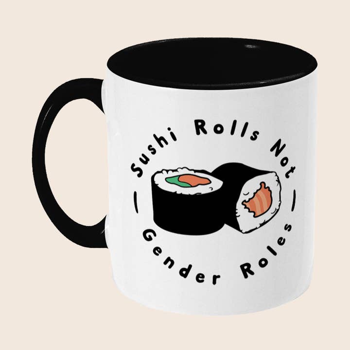 Sushi Rolls Not Gender Roles Coffee Mug for wholesale by Rainbow & Co