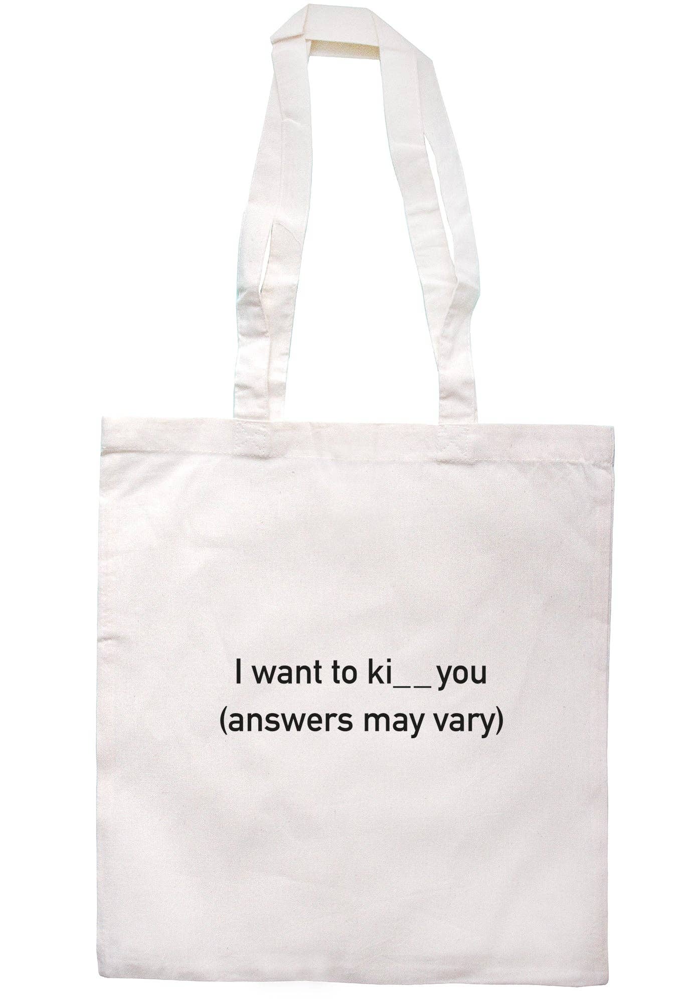 Illustrated Identity – wholesale Tote bag – Unisex – I Want To Ki__ You (Answers May Vary) Tote Bag S10540