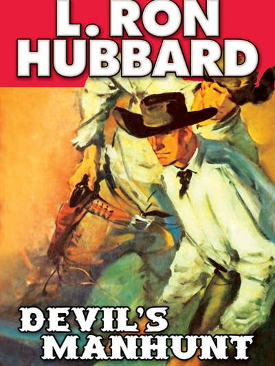 Devil's Manhunt for wholesale by The fiction works of L. Ron Hubbard