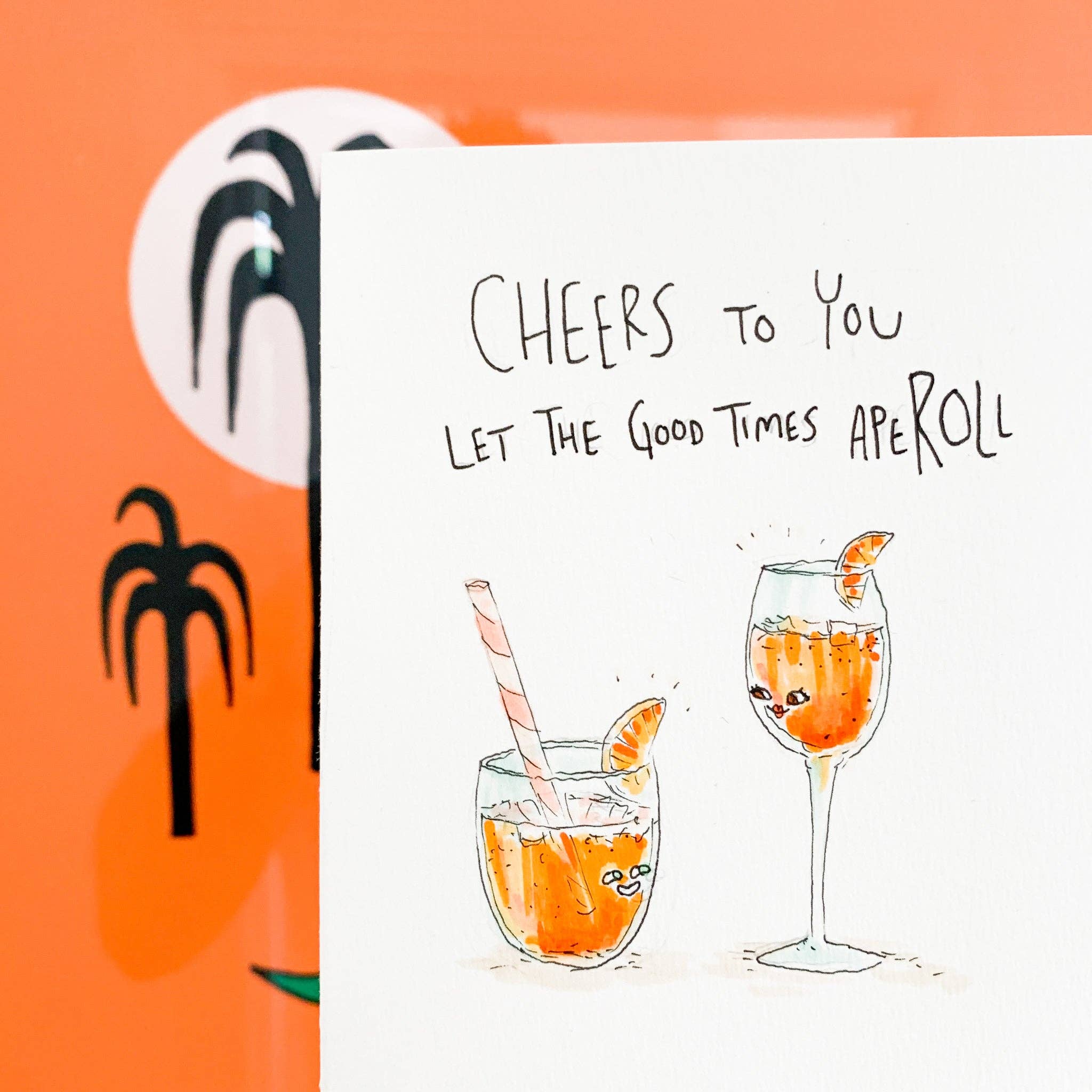Well Drawn - Wholesale Everyday Greeting Card - Cheers To You, Let The Good Times Aperoll4