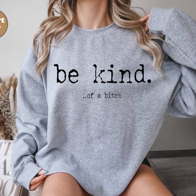 STRONG N FREE CDN - Wholesale Graphic Sweatshirt - Women's - Be Kind Sweater or T-Shirt2