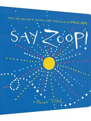 Say Zoop! for wholesale by Chronicle Books