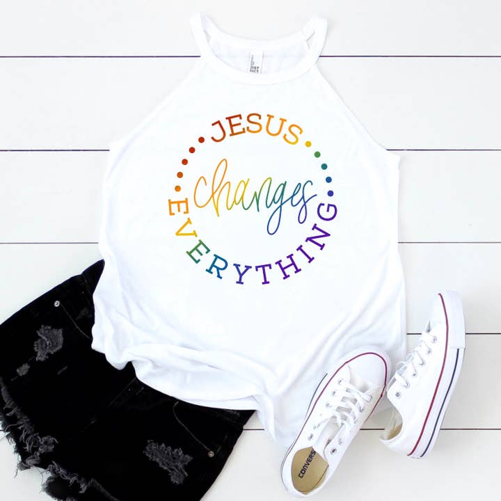 Jesus Changes Everything for wholesale by The Dirty Cowgirl Apparel