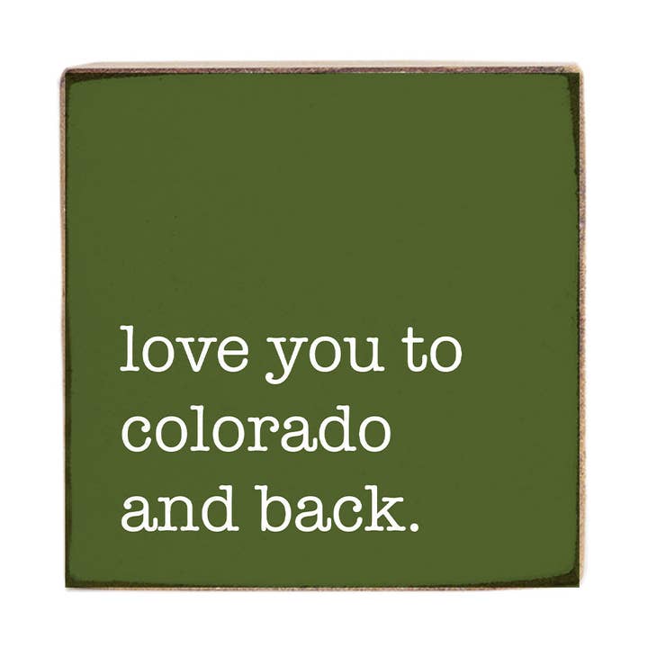 Cartel Cuadrado "Te Quiero Hasta Colorado y de Vuelta" para venta al por mayor de Rustic Marlin