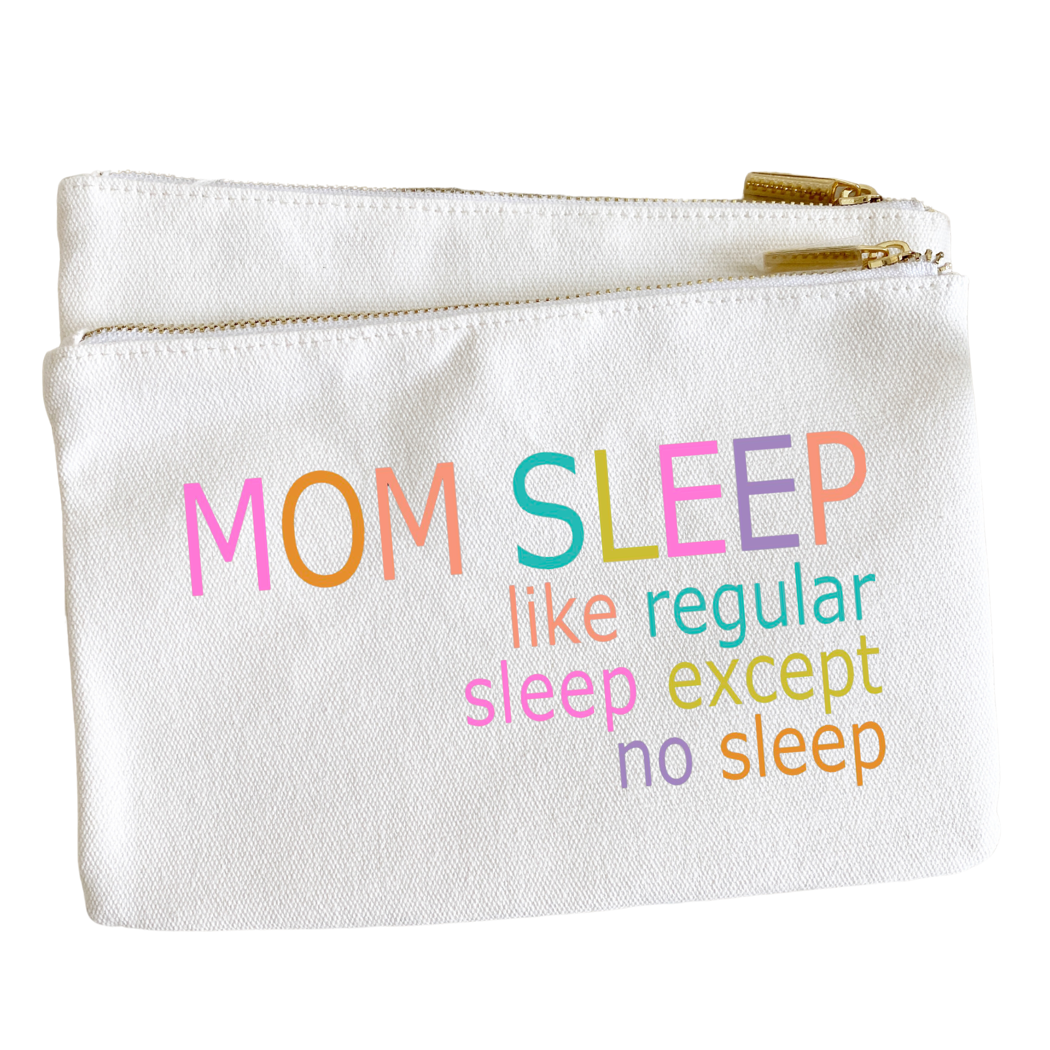 Aspen Lane - Wholesale Pouch - Women's - Mom Sleep Gift Pouch and Funny Bag 1