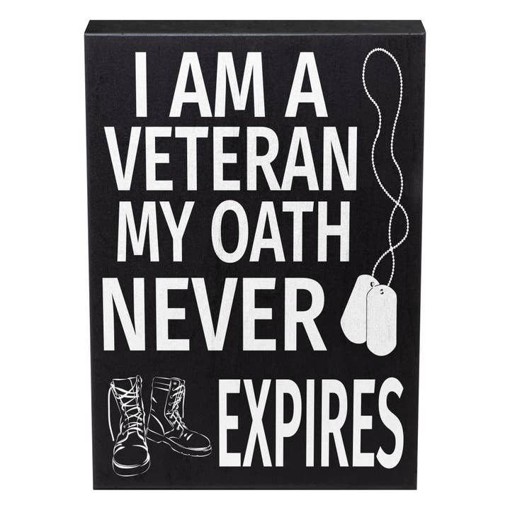 I Am A Veteran My Oath Never Expires™ Wooden Sign for wholesale by JennyGems