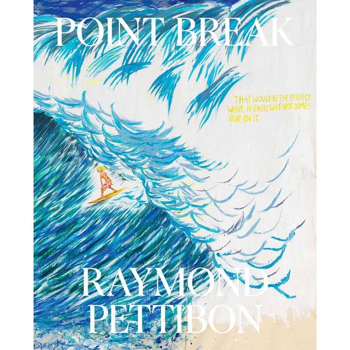 Simon & Schuster - Wholesale Book - Adult - Point Break: Raymond Pettibon, Surfers and Waves by Raymond Pettibon