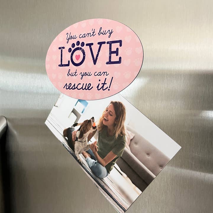 Dog Speak – Großhandel Magnete – Ovaler flexibler Magnet — du kannst keine Liebe kaufen, aber du kannst sie retten1
