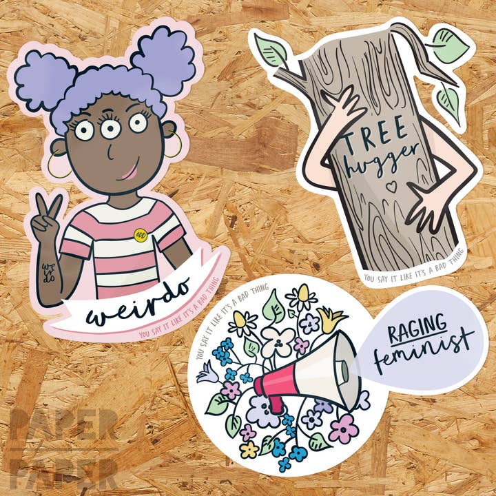 "You say it like it's a bad thing" motivational sticker pack for wholesale by PaperPaper Ltd