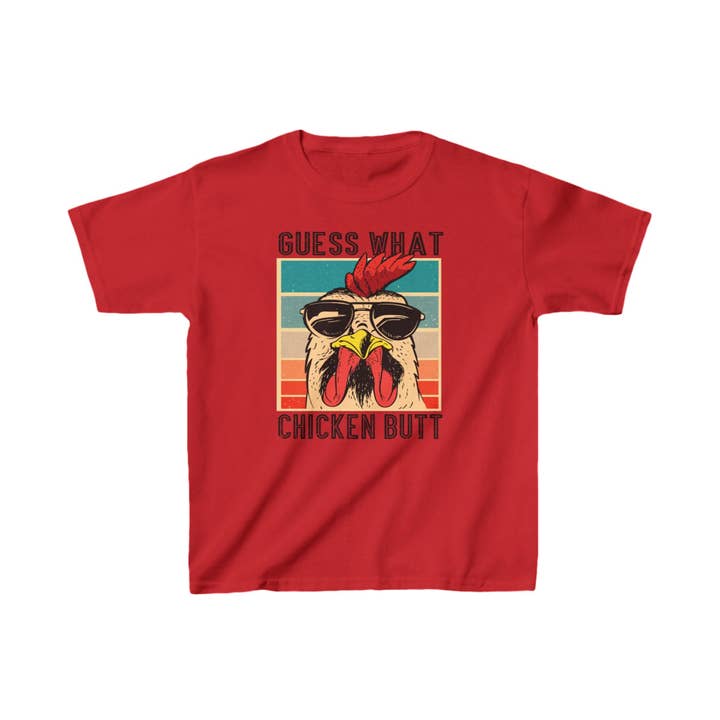 Dobyns Family Creations LLC - Wholesale Screen Printed T-Shirt - Kids - Guess What Chicken Butt Kids Tee Shirt