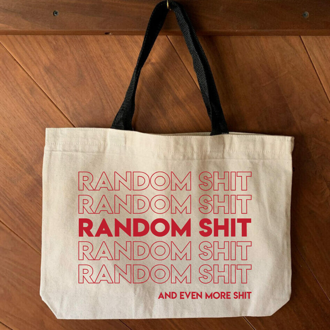 SHEWOLF Designs - Wholesale Tote Bag - Women's - Tote: Random Shit Inside Funny Everyday Bag for Everyone1