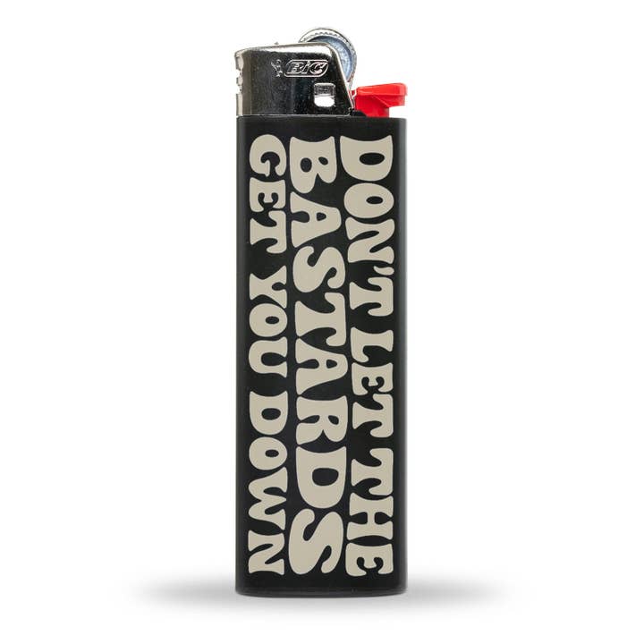 Shady Front - Wholesale Lighter - Don't Let the Bastards Get You Down Lighter