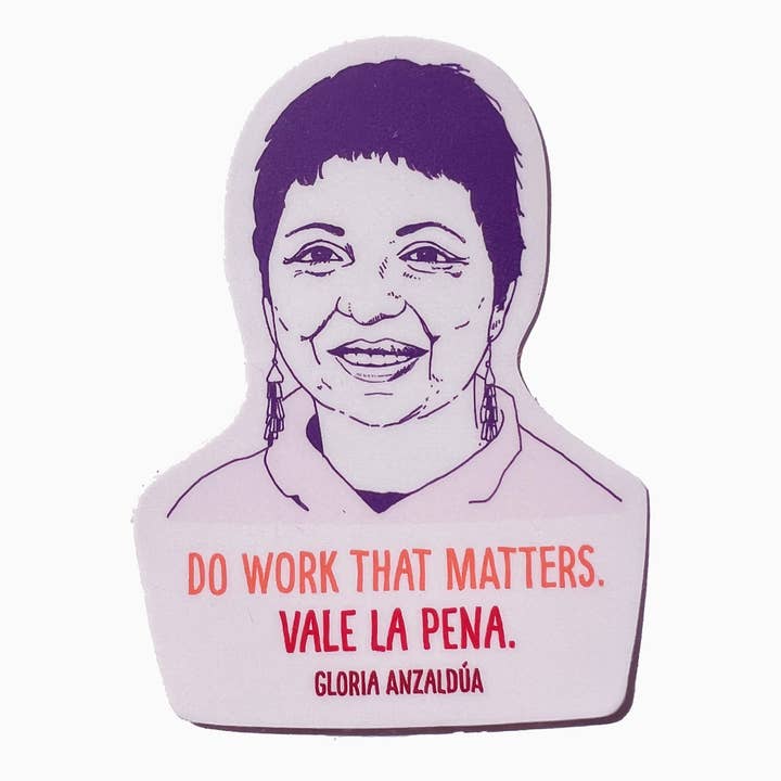 Gloria Anzaldúa sticker for wholesale by Blackbird Letterpress