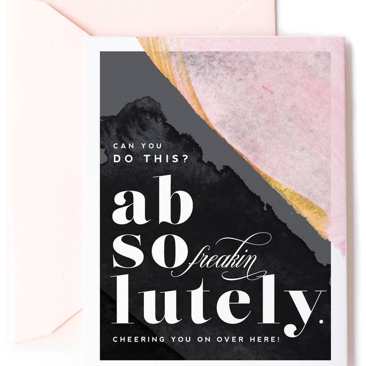 Absolutely Can Do This, Friendship Greeting Card Absolutely Can Do This, Friendship Greeting Card