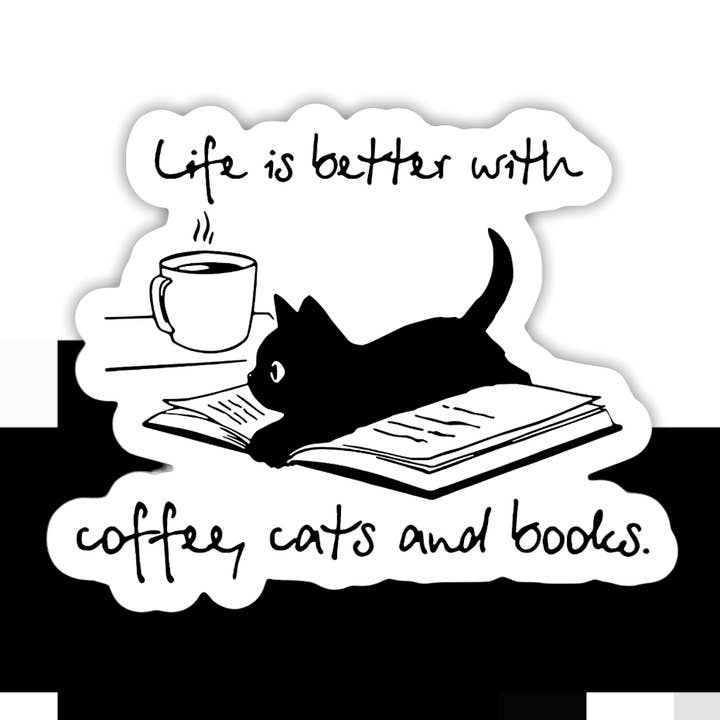 Livet är bättre med kaffe, katter och böcker klistermärke för wholesale av Ace the Pitmatian Co